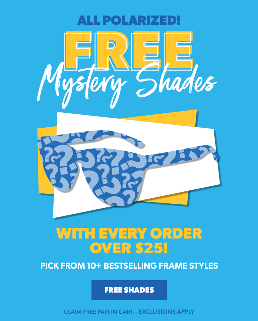 Free Mystery Shades $25+