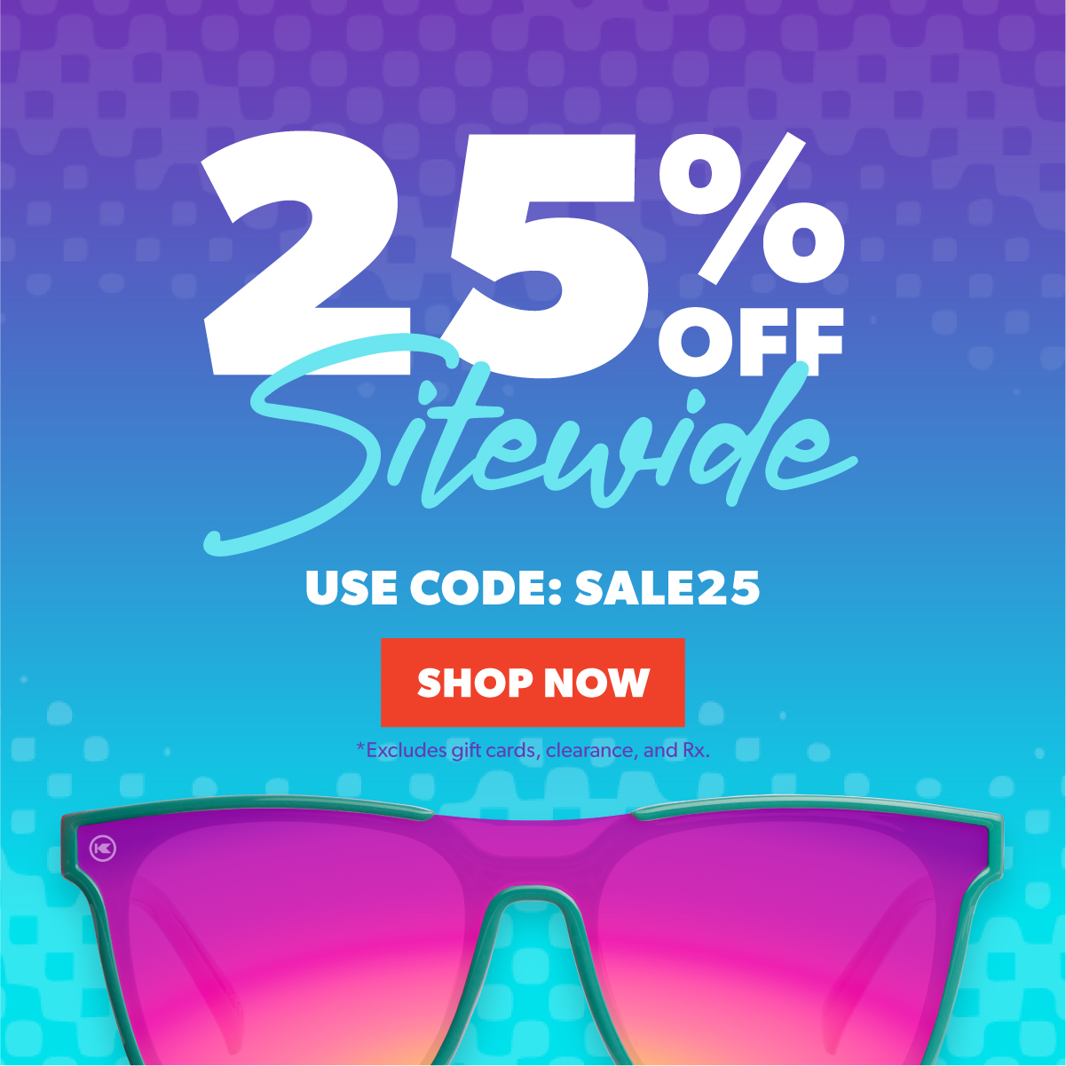 25% OFF Sitewide