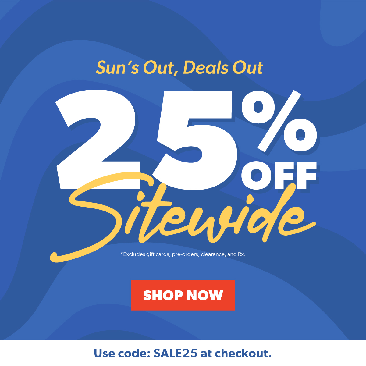 25% OFF Sitewide