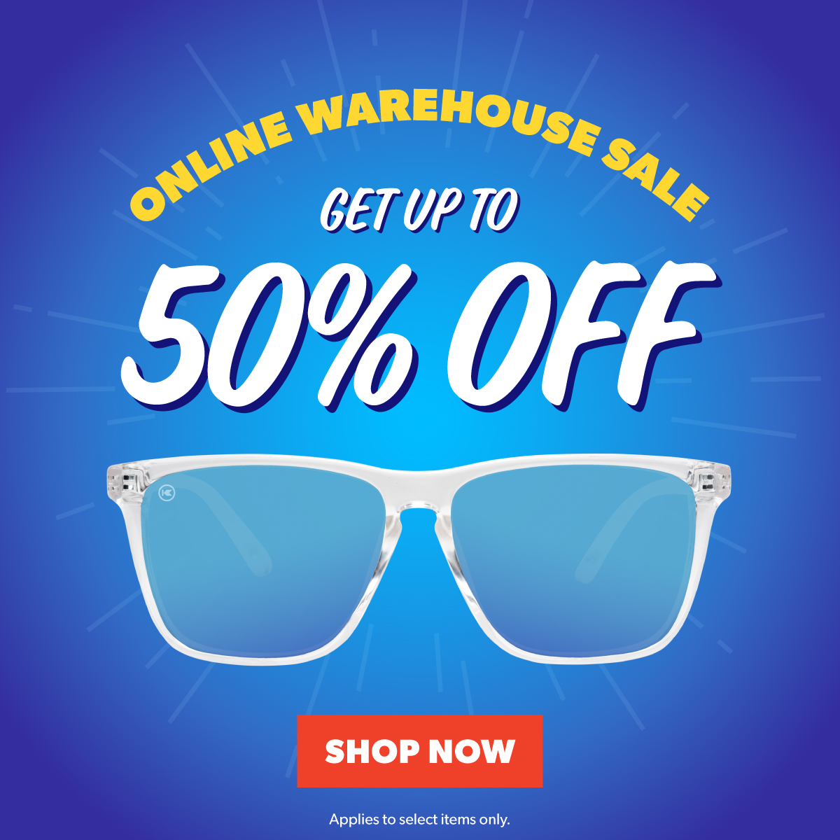 Online Warehouse Sale - Get up to 50% OFF.