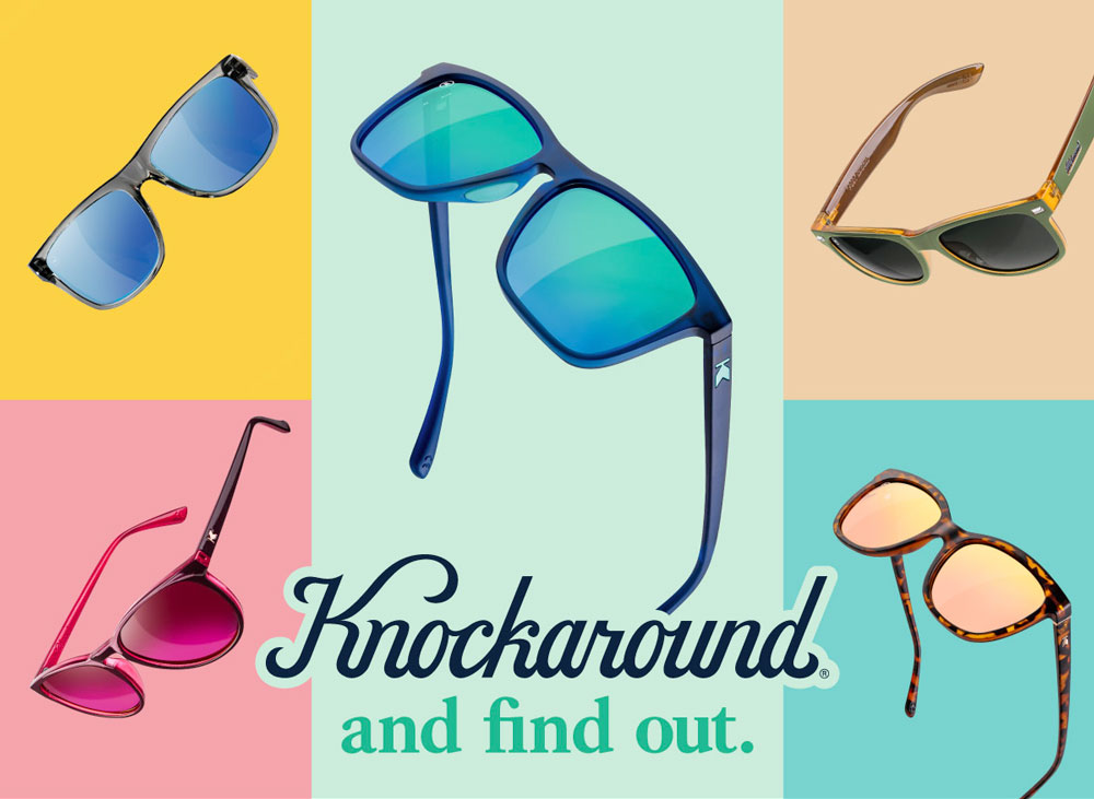 Knockaround and find out.