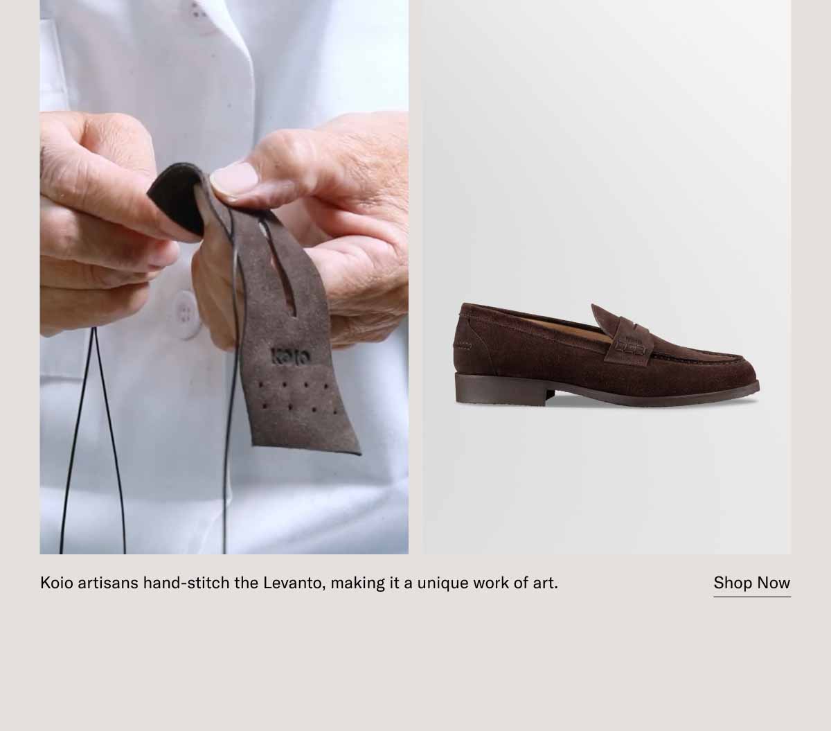 Koio artisans hand-stitch the Levanto, making it a unique work of art.  Shop Now