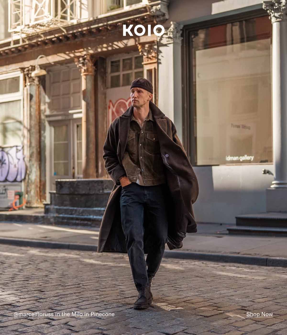 KOIO @marcelfloruss in the Milo in Pinecone. Shop Now