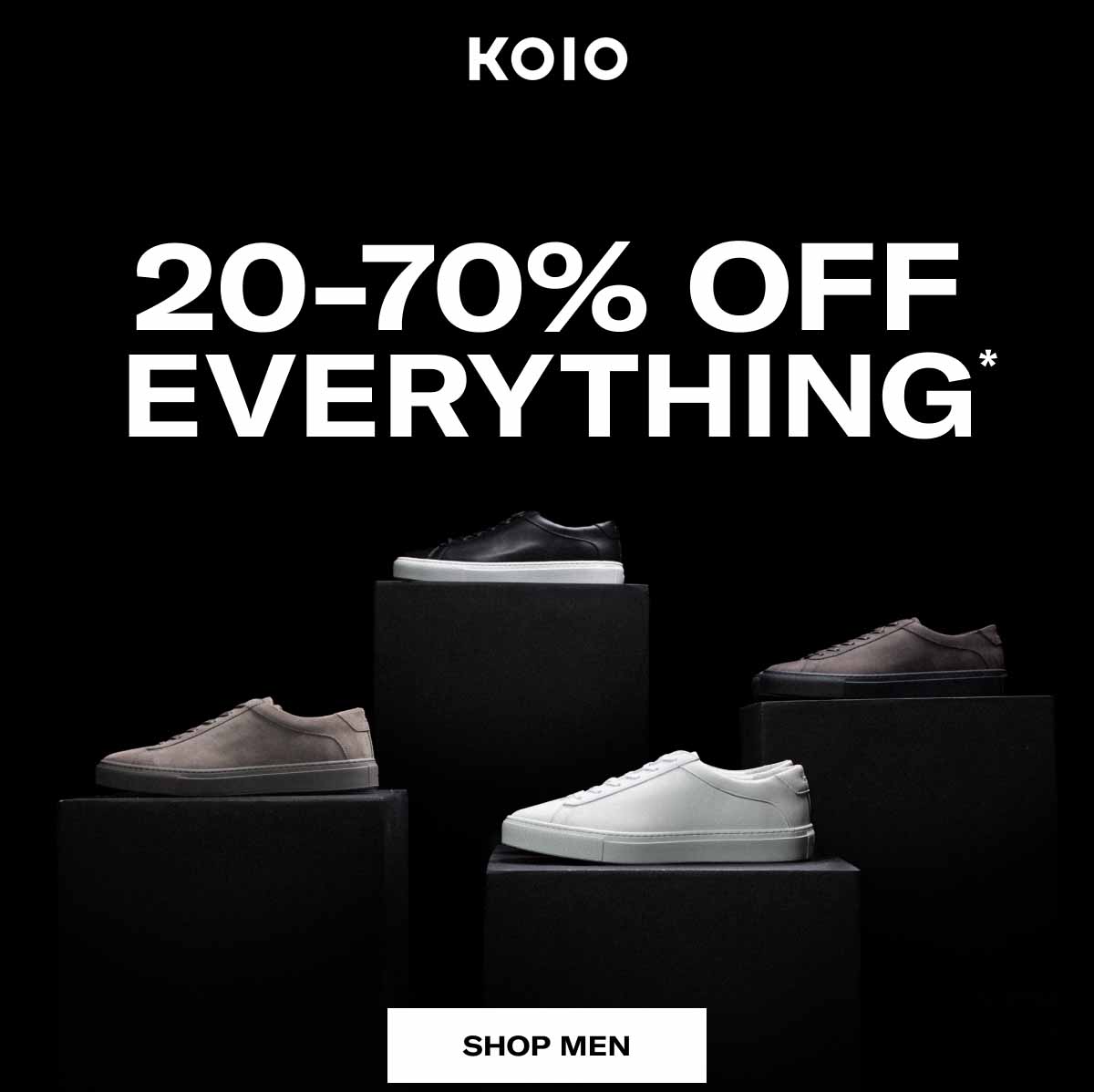 KOIO Everything 20-70% Off* Shop Men