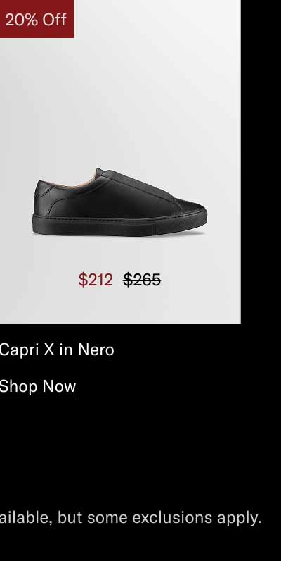 Capri X in Nero. Shop Now *20-70% off sitewide. We try to make as much product as possible available, but some exclusions apply.