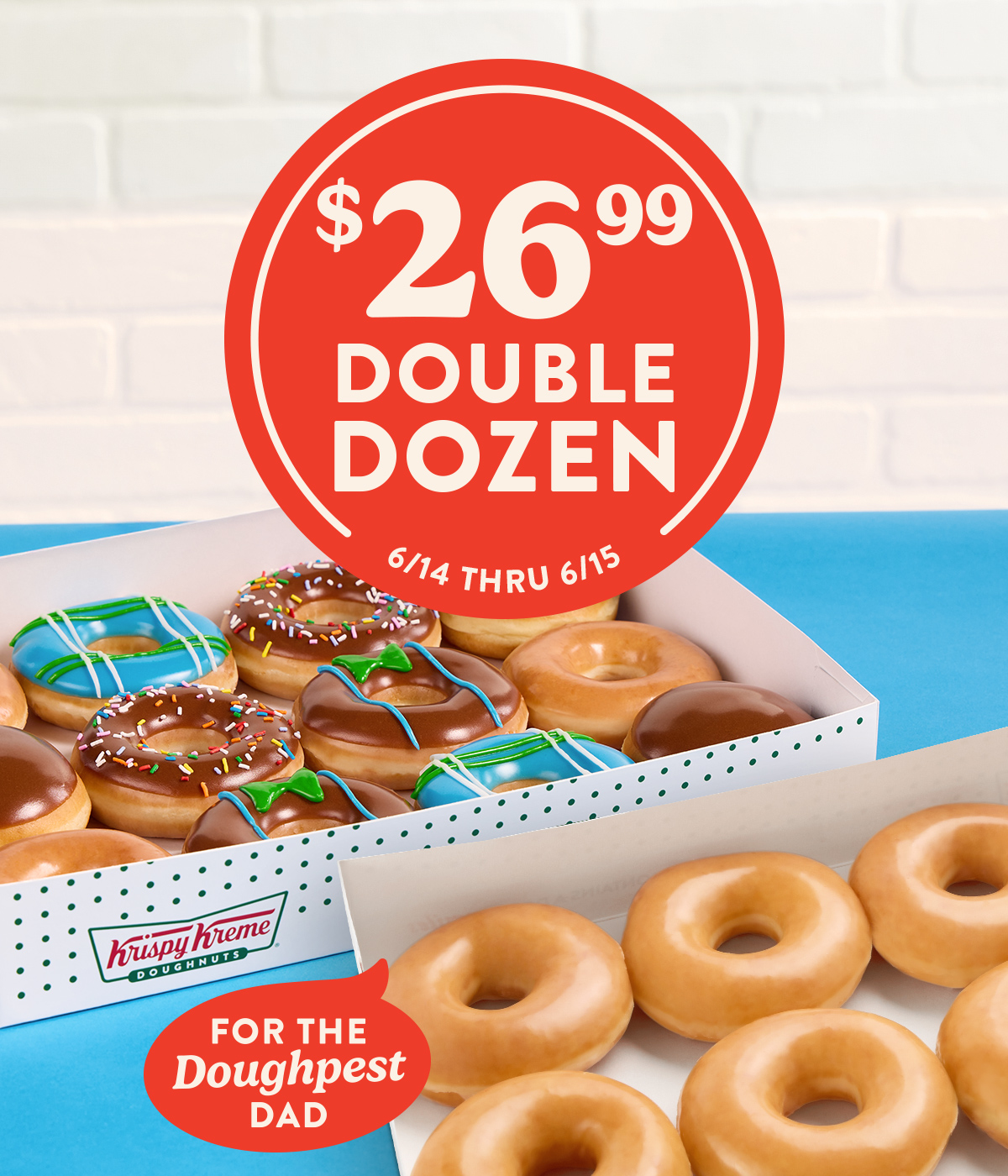 Enjoy a $26.99 Double Dozen! Now thru Sunday.