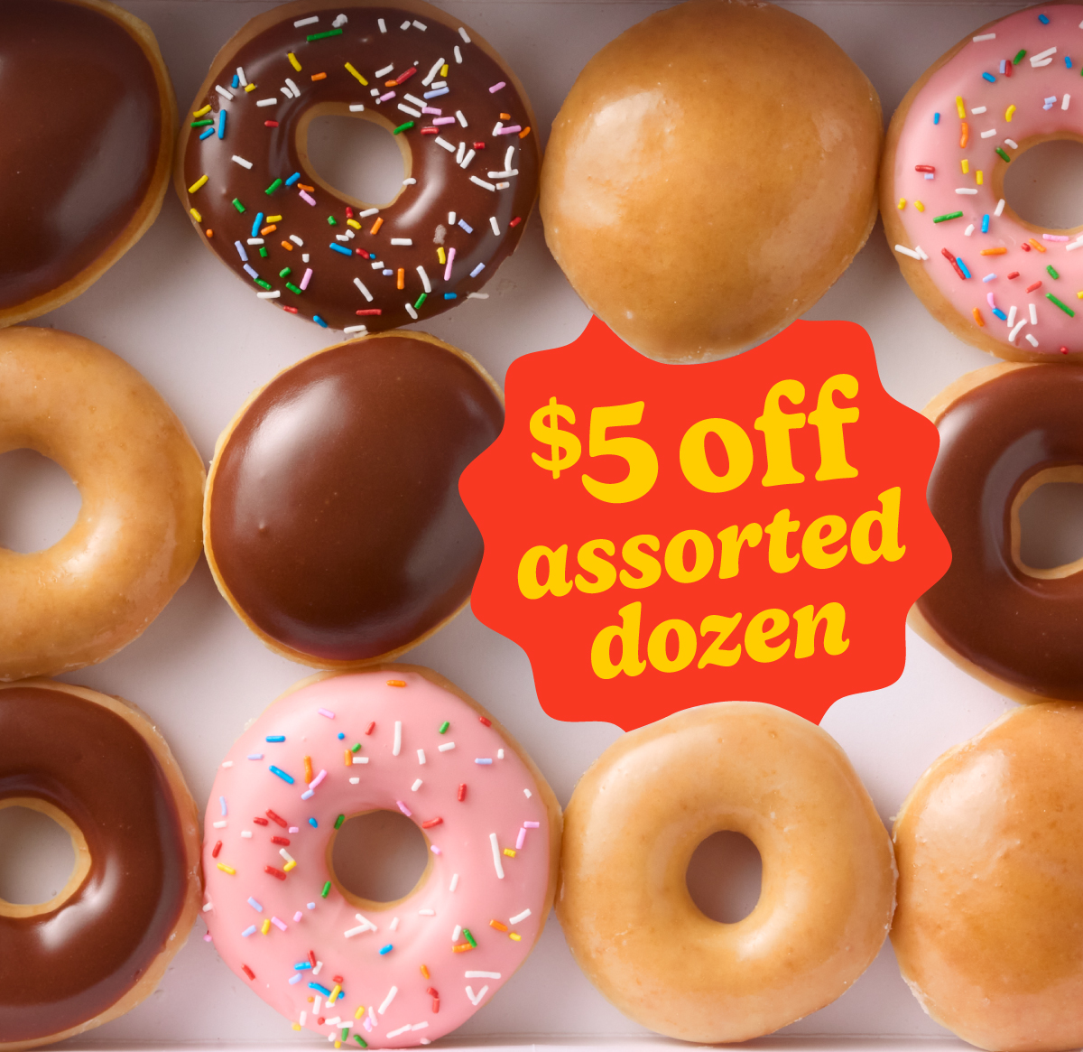 Enjoy $5 off Any Assorted Dozen. Today only!