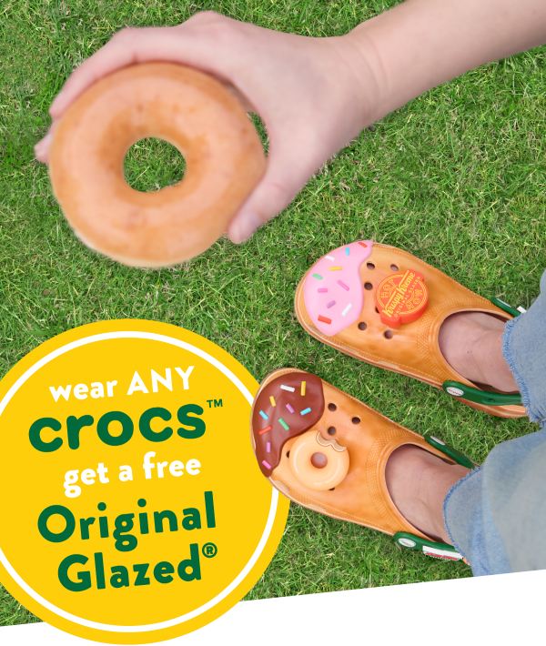 Wear your Crocs™ in shop and get a free Original Glazed® doughnut today only