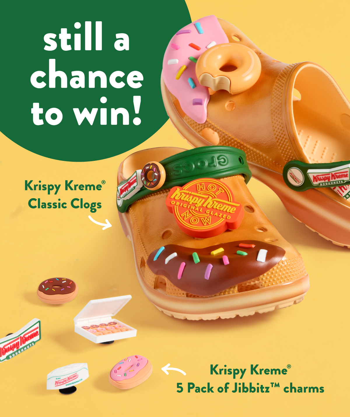 Enter for a chance to win your very on Krispy Kreme® X Crocs™ Classic Clogs & Jbbitiz™.