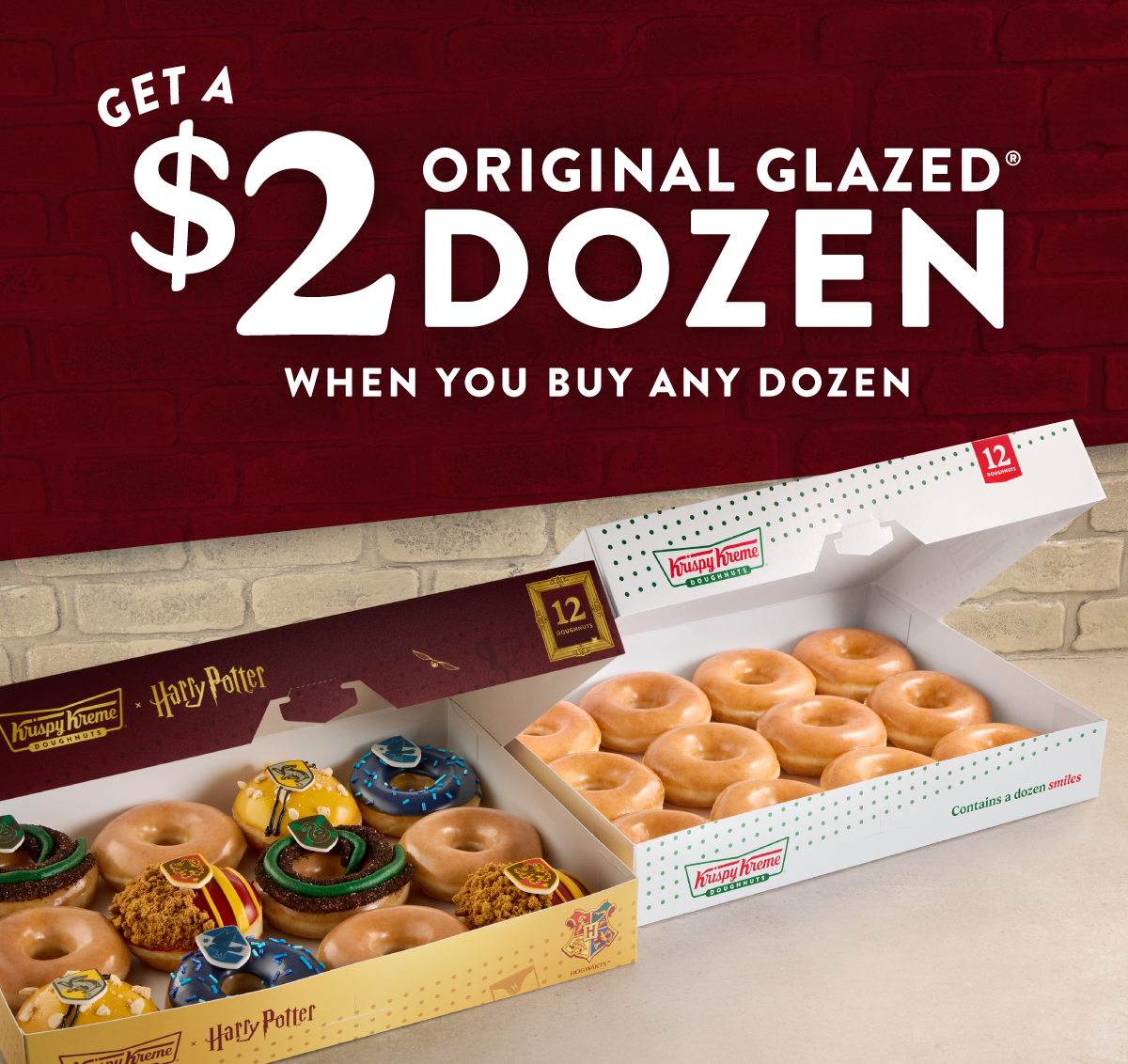 Enjoy a $2 Original Glazed® Dozen when you buy a dozen. This weekend only!