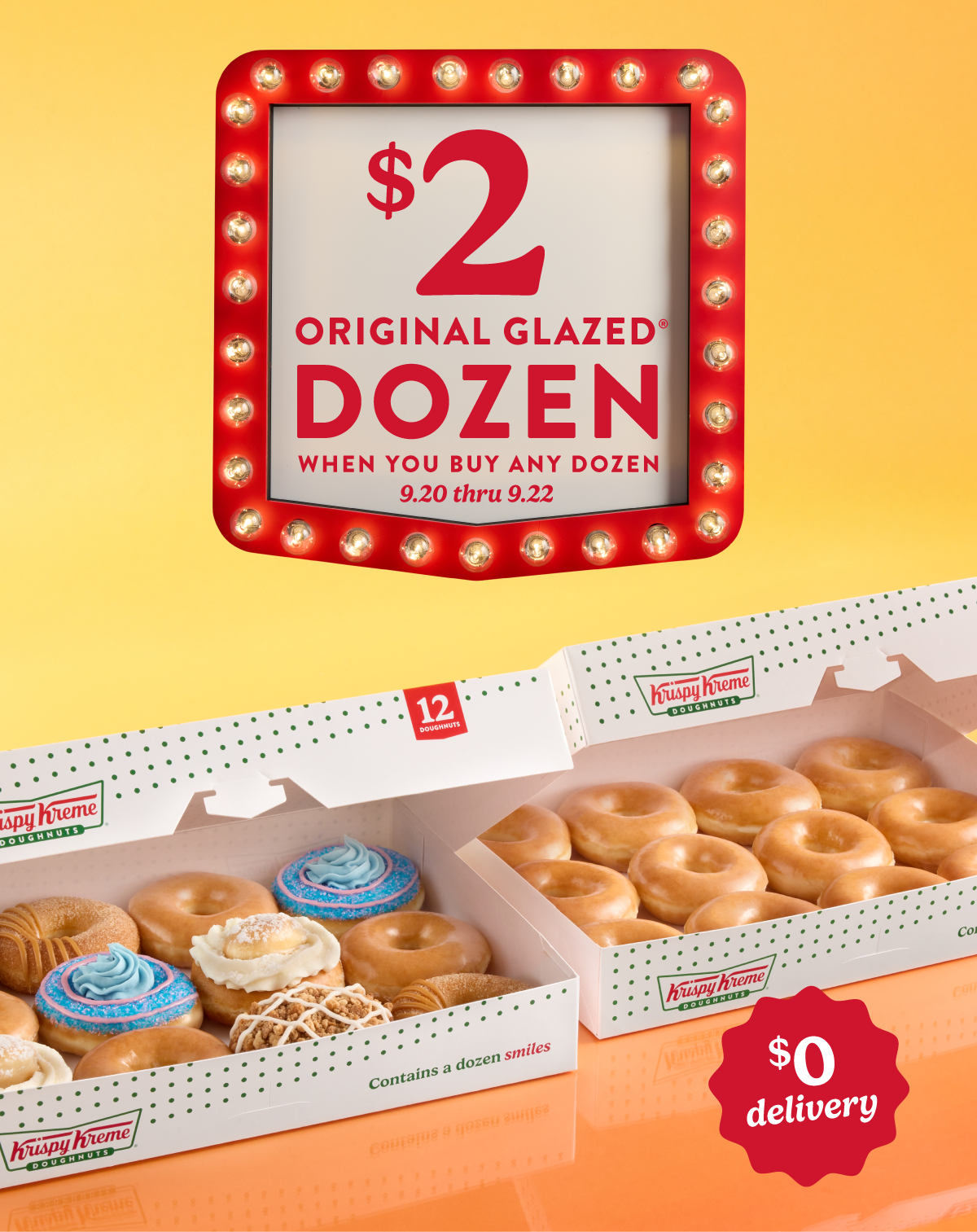 Enjoy a $2 Original Glazed® Dozen when you buy a dozen. Now thru Monday!