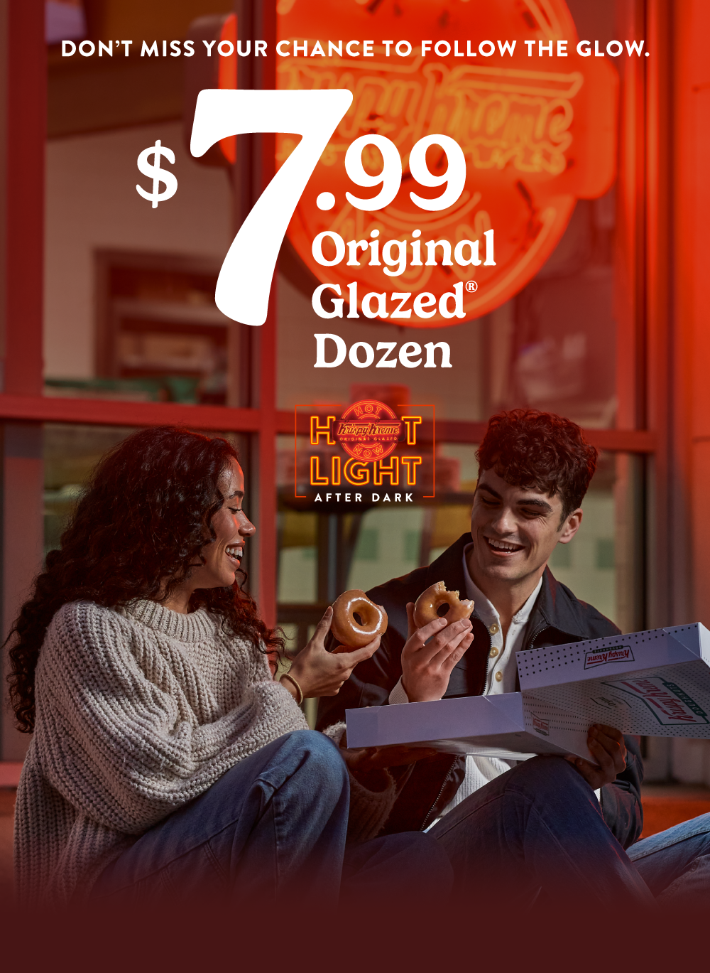 Enjoy $7.99 Original Glazed® Dozen from 7-9 PM. Now thru Thursday!