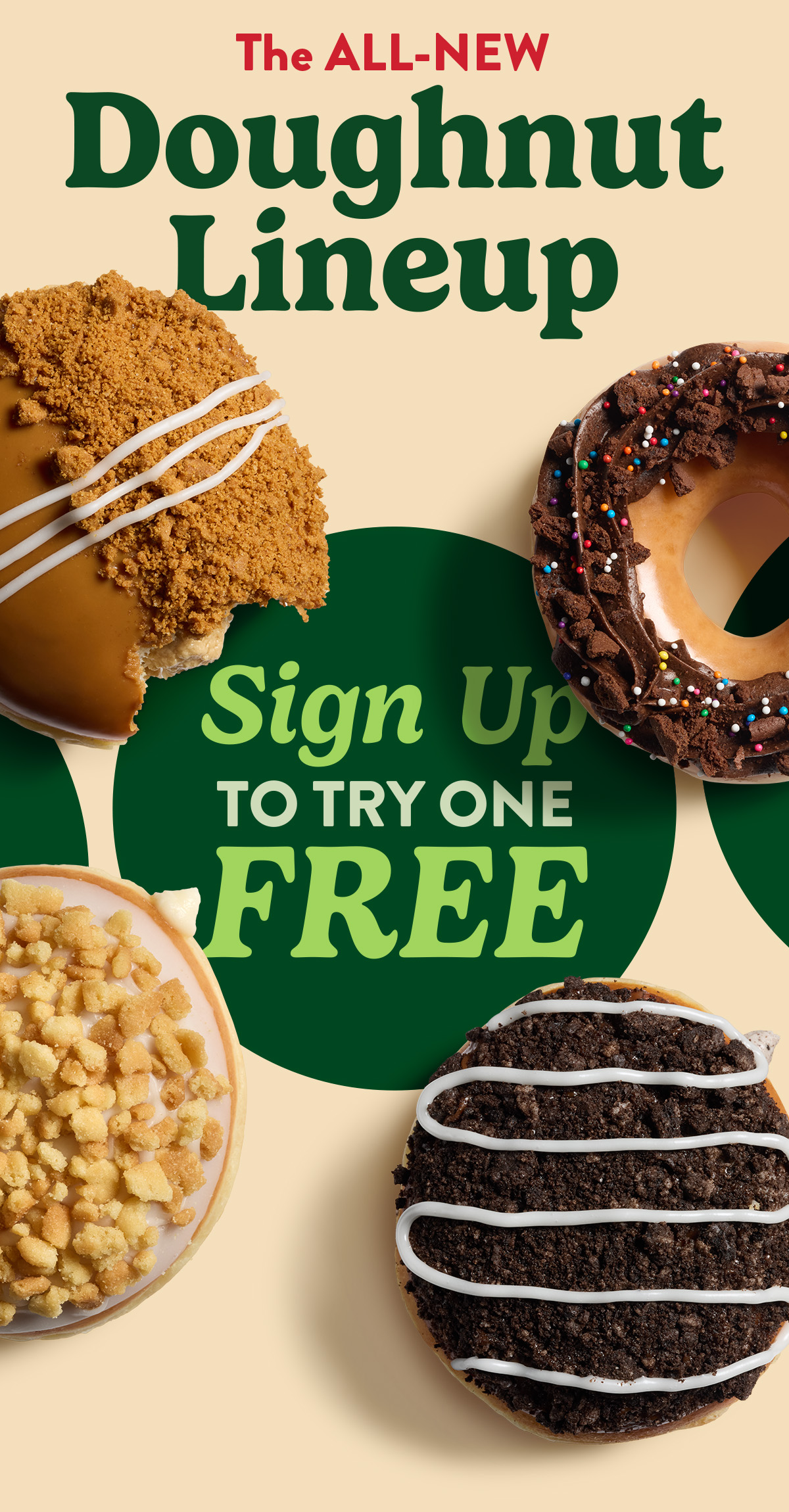 Enjoy any doughnut for FREE with your next purchase when you sign up for Krispy Kreme Rewards!