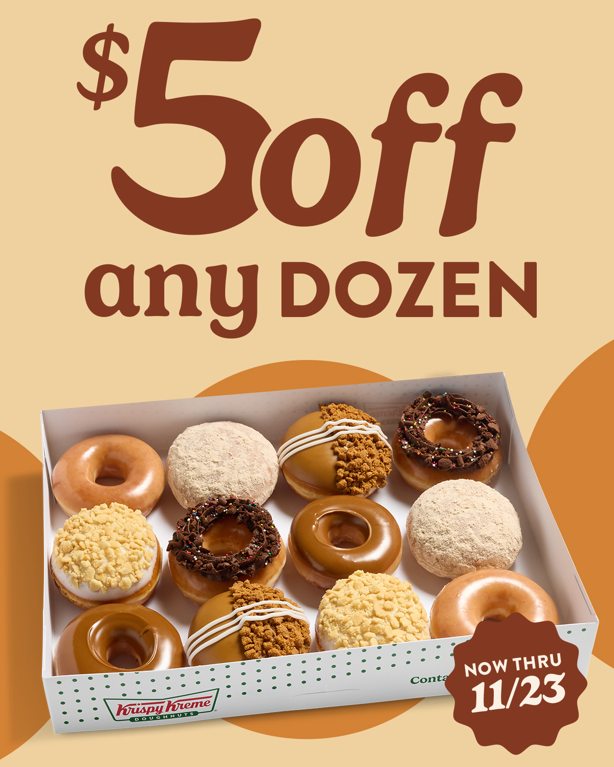 Enjoy $5 off any dozen! Now thru 11/23.