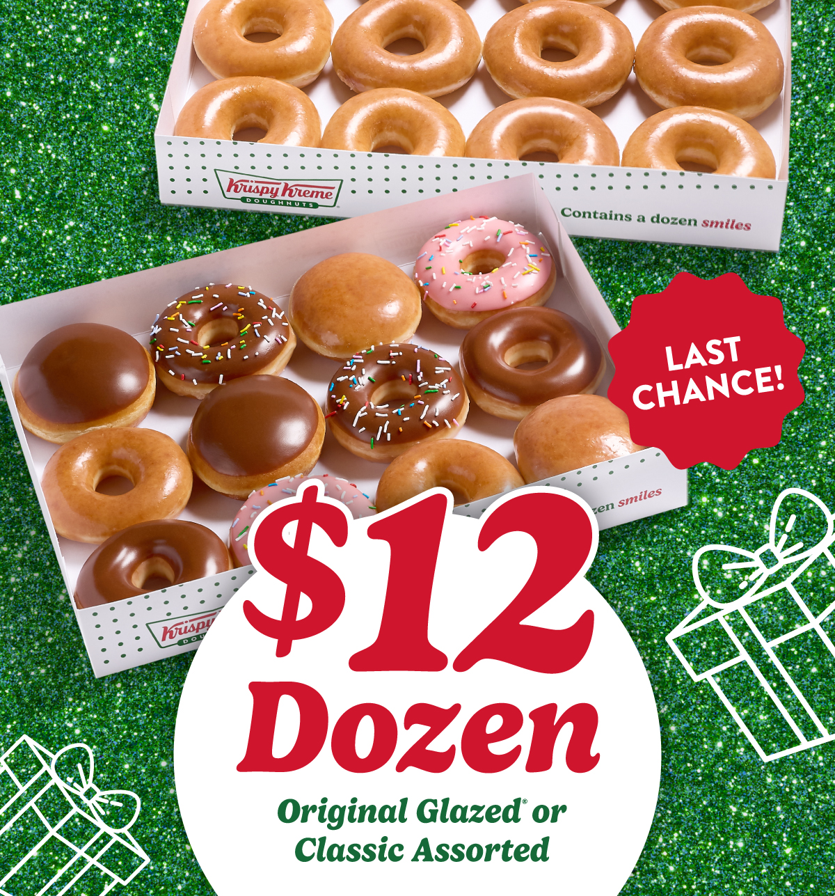 Enjoy a Classic Assorted Dozen or Original Glazed® Dozen for only $12 today!