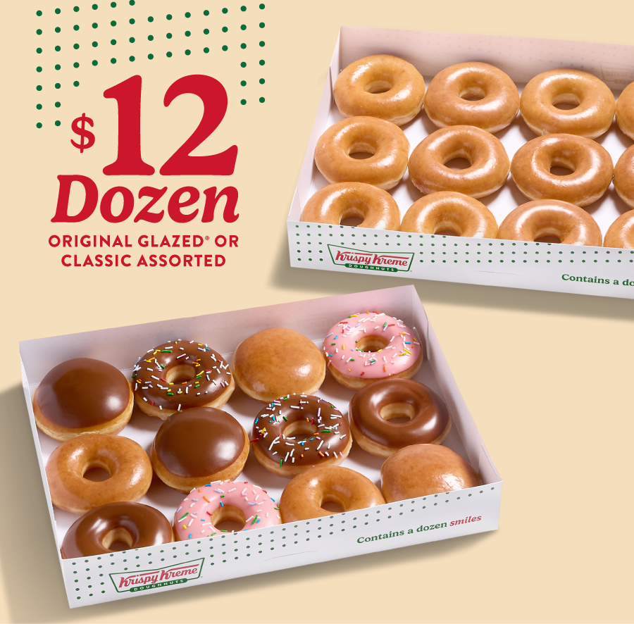 Enjoy a Classic Assorted Dozen or Original Glazed® Dozen for only $12 through Tuesday, 3/24!