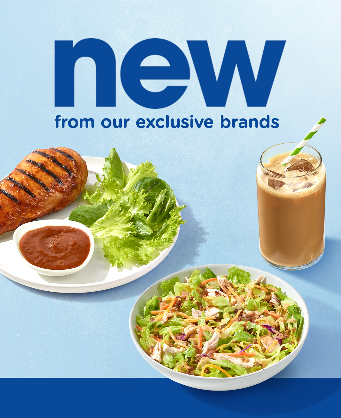 New from Our Exclusive Brands. Private Selection™ BBQ Sauce & Salad Bowl, Simple Truth™ Frappe