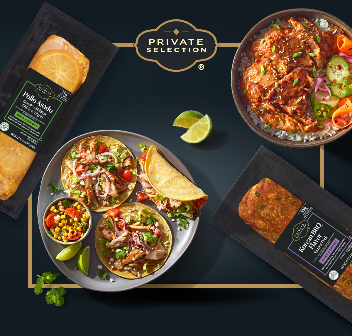 Private Selection™ Korean BBQ Shaved Pork and Pollo Asado Chicken.