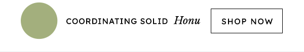 Coordinating Solid, Honu