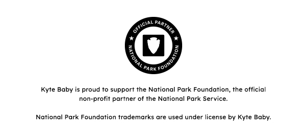 Kyte Baby x National Park Foundation