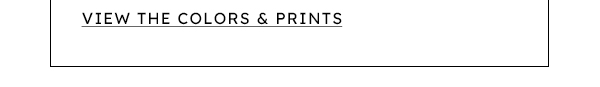 View the Colors & Prints