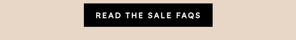 Read the Sale FAQs