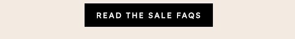 Read the Sale FAQs