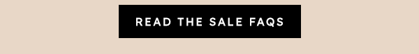 Read the Sale FAQs