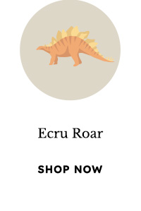 Shop Ecru Roar