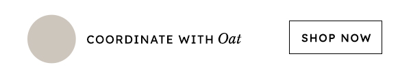 Coordinate with Oat