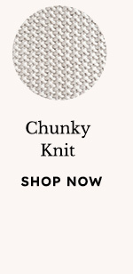 Shop Chunky Knit