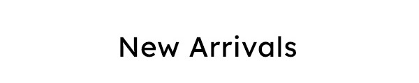 Shop New Arrivals