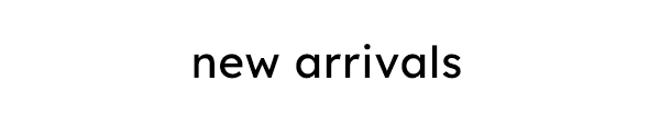 Shop New Arrivals