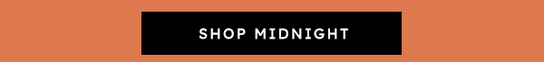 Shop Midnight