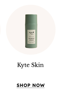 Shop Kyte Skin