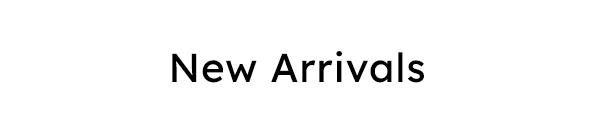 Shop New Arrivals