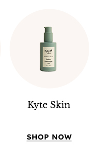 Shop Kyte Skin