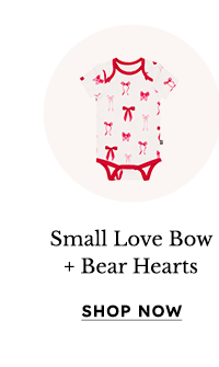 Love Bow + Bear Hearts