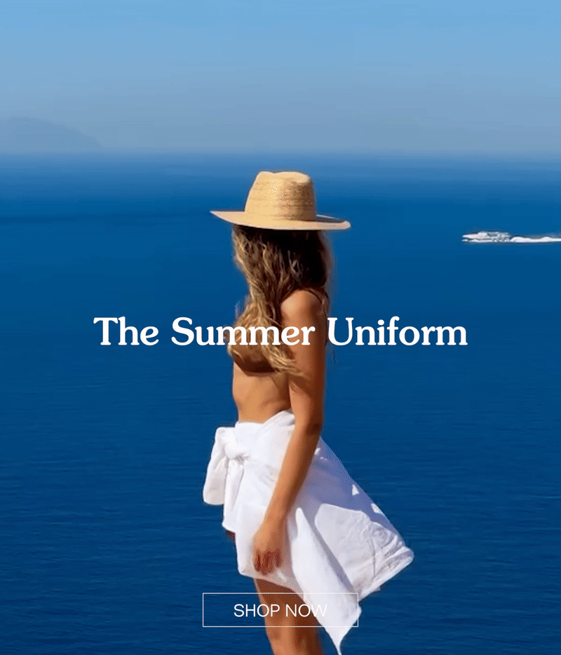 The Summer Uniform. Shop Now