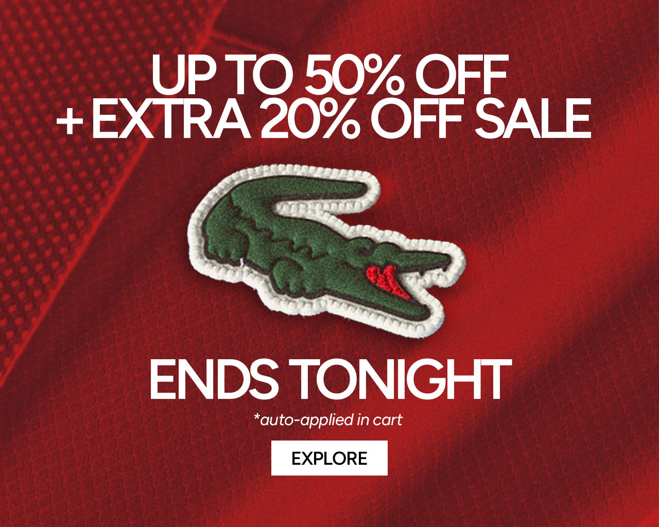 Up to 50% Off + Extra 20% Off Sale ENDS TONIGHT
