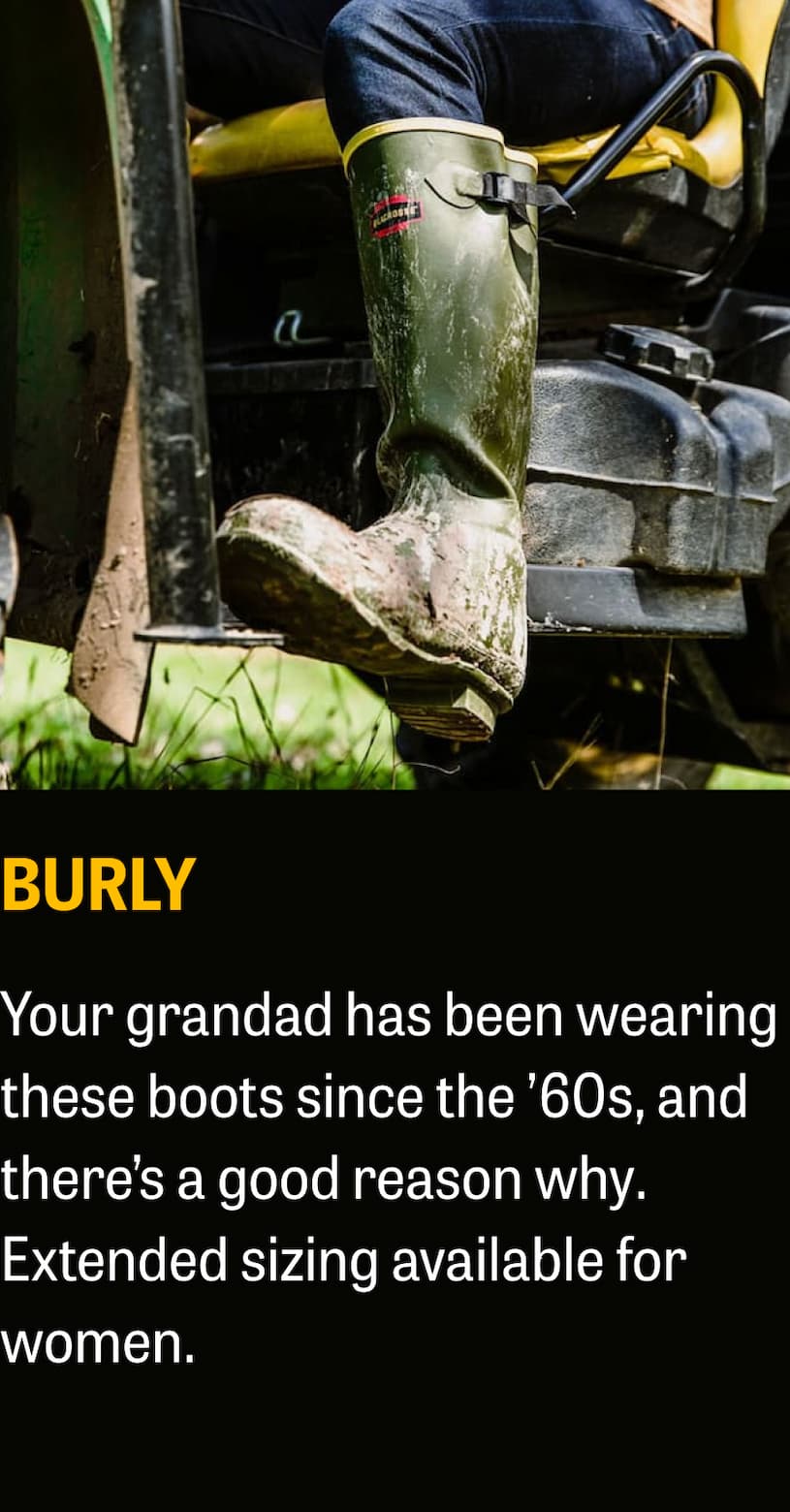 BURLY - Your grandad has been wearing these boots since the &rsquo;60s, and there&rsquo;s a good reason why. Extended sizing available for women.