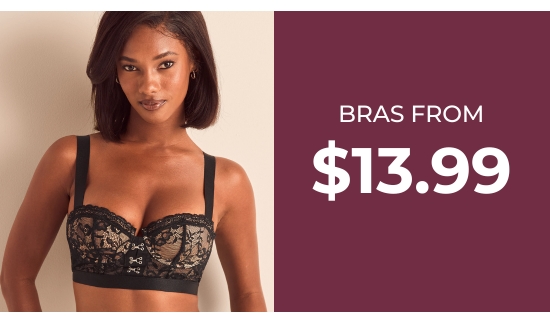 Bras from 13.99 dollars
