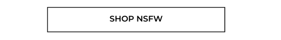 SHOP NSFW