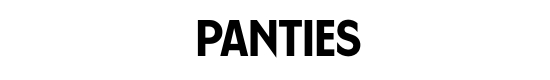 Panties