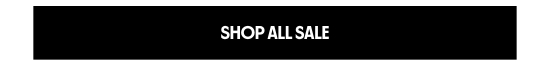SHOP ALL SALE