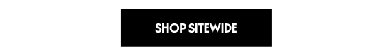 SHOP SITEWIDE