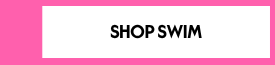 SHOP SWIM