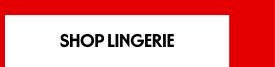 Shop Lingerie