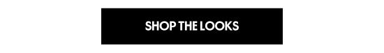 Shop the looks