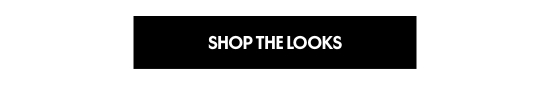 Shop the looks
